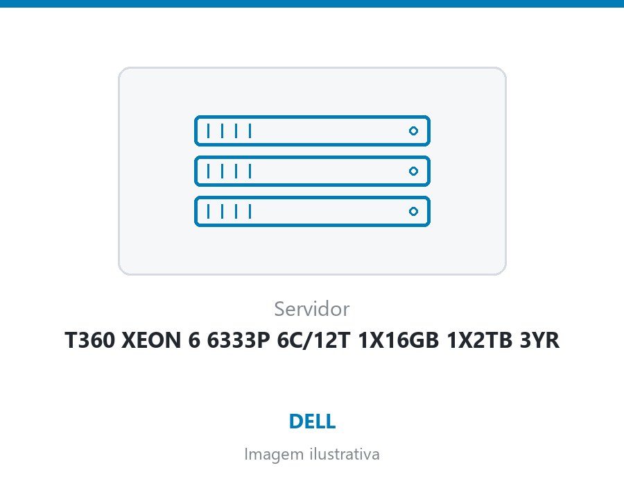 SERVER DELL T360 XEON 6 6333P 6C/12T 1X16GB 1X2TB 3YR