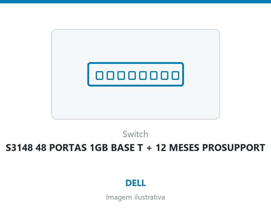 SWITCH DELL S3148 48 PORTAS 1GB BASE T + 12 MESES PROSUPPORT