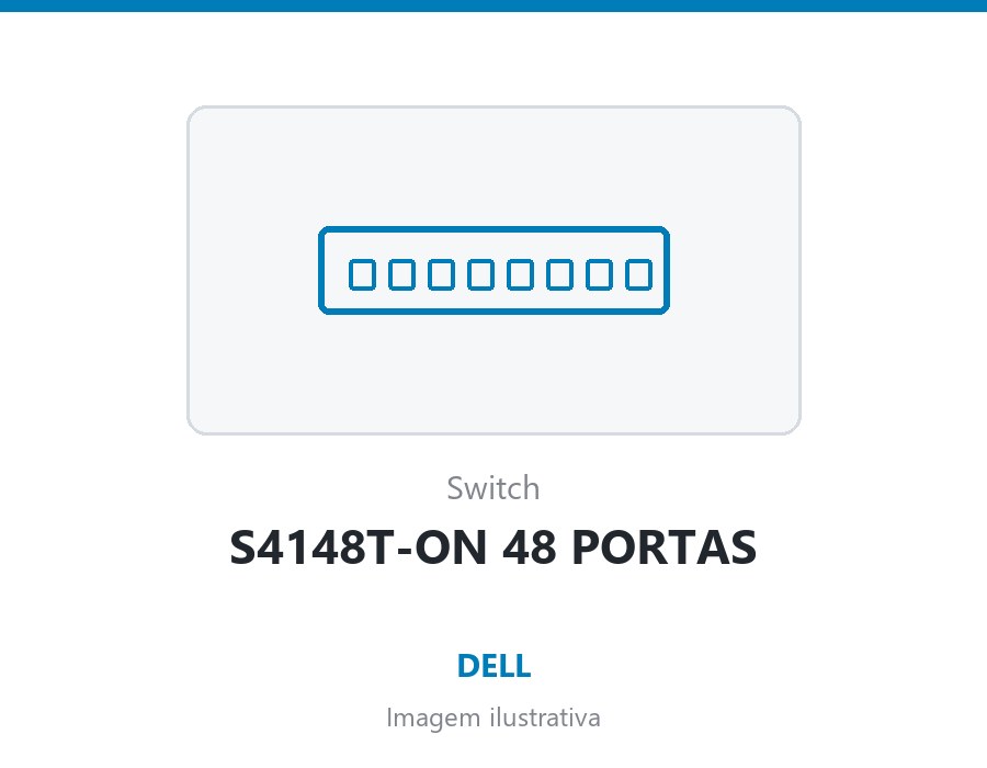 SWITCH DELL S4148T-ON 48 PORTAS