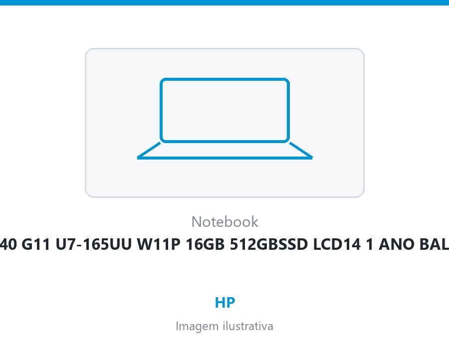 NOTE HP 840 G11 U7-165UU W11P 16GB 512GBSSD LCD14 1 ANO BALCAO