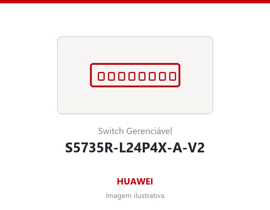 Switch Huawei S5735R-L24P4X-A-V2 24 portas PoE