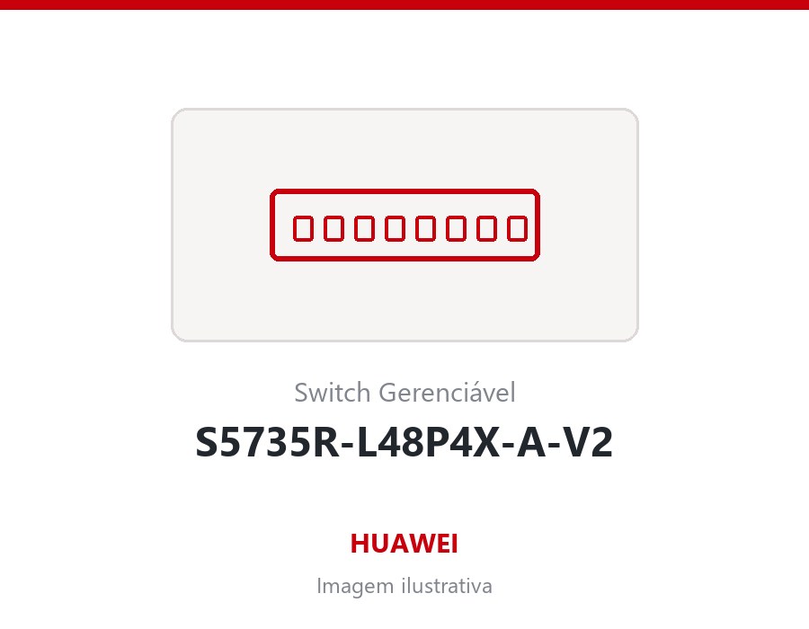 Switch Huawei S5735R-L48P4X-A-V2 48 portas PoE
