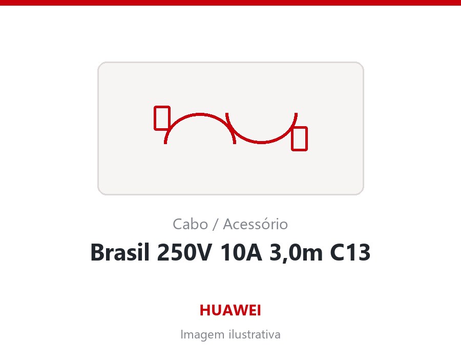 Cabo de Forca Huawei Brasil 250V 10A 3,0m C13